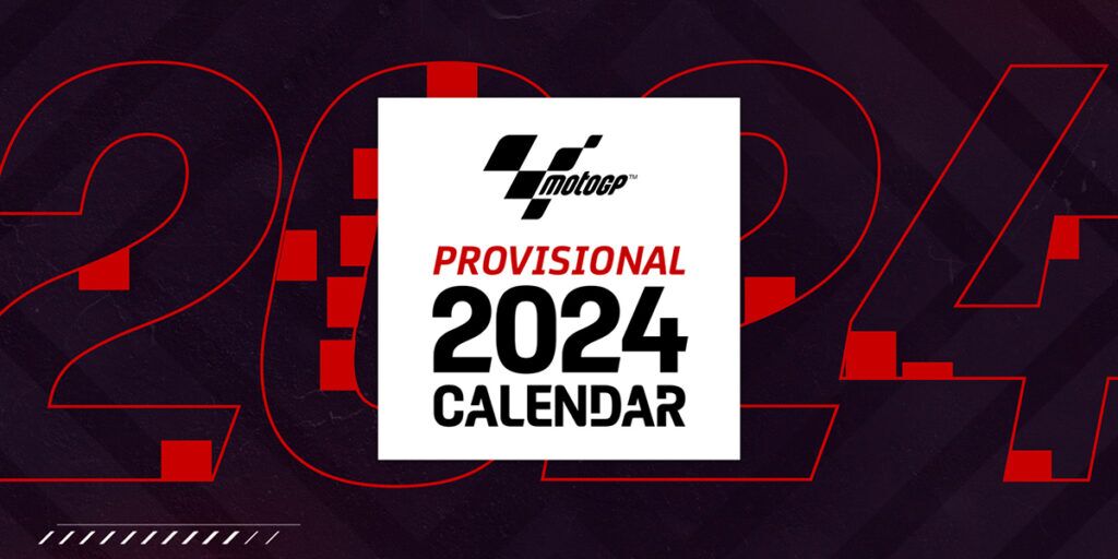 MotoGP calendar for 2024 revealed with a return, a debut, and a